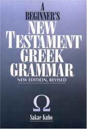 Cover of: beginner's New Testament Greek grammar
