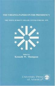 Cover of: The Virginia papers on the Presidency by edited by Kenneth W. Thompson.