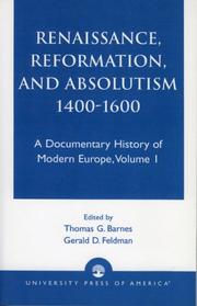 Cover of: Renaissance, Reformation, and Absolutism 1400-1660