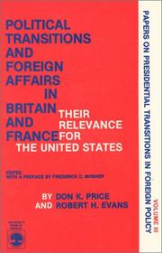 Political Transitions and Foreign Affairs in Britain and France by Evans Robert H.