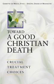 Toward a Good Christian Death by Committee on Medical Ethics