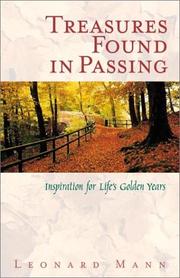 Cover of: Treasures Found in Passing: Inspirations for Life's Golden Years