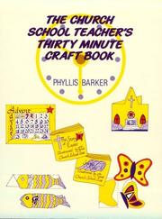 Church School Teachers 30 Minute Craft Book by Phyllis Barker