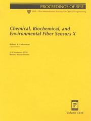 Cover of: Chemical, Biochemical and Environmental Fiber Sensors X: 2-3 November 1998, Boston, Massachusetts (Proceedings of Spie--the International Society for Optical Engineering, V. 3540.)