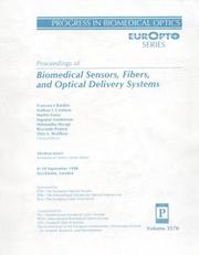 Cover of: Biomedical Sensors, Fibers and Optical Delivery Systems (Progress in Biomedical Optics Series)