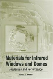 Cover of: Materials for Infrared Windows and Domes by Daniel C. Harris