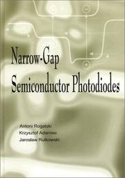 Cover of: Narrow-Gap Semiconductor Photodiodes (SPIE Press Monograph Vol. PM77)