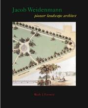 Cover of: Jacob Weidenmann: Pioneer Landscape Architect