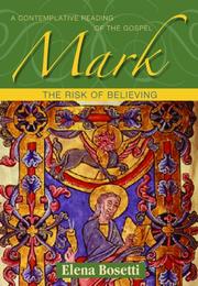 Cover of: Mark - The Risk of Believing