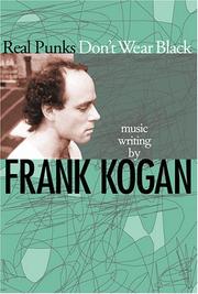 Cover of: Real punks don't wear black by Frank Kogan