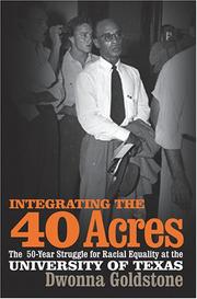 Integrating the 40 Acres by Dwonna Goldstone