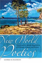 Cover of: New World Poetics: Nature and the Adamic Imagination of Whitman, Neruda, and Walcott