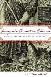 Georgia's frontier women by Ben Marsh