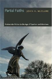 Cover of: Partial Faiths: Postsecular Fiction in the Age of Pynchon and Morrison