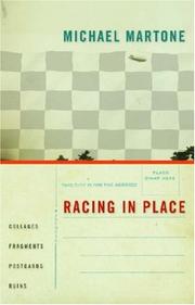 Cover of: Racing in Place: Collages, Fragments, Postcards, Ruins