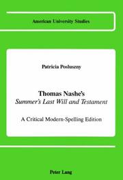 Cover of: Thomas Nashe's Summer's Last Will and Testament by Patricia Posluszny, Patricia Posluszny