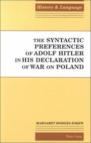 Cover of: syntactic preferences of Adolf Hitler in his declaration of war on Poland | Margaret Hodges Eskew