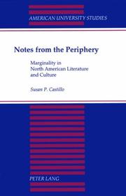 Cover of: Notes from the periphery: marginality in North American literature and culture