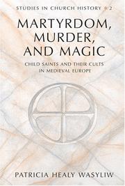 Cover of: Martyrdom, Murder, and Magic | Patricia Healy Wasyliw