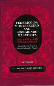 Cover of: Federico Da Montefeltro & Sigismondo Malatesta: The Eagle and the Elephant (Studies in Italian Culture Literature in History)