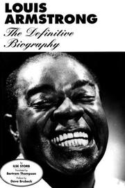 Cover of: Louis Armstrong: the definitive biography