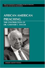 African American Preaching by Gerald Lamont Thomas