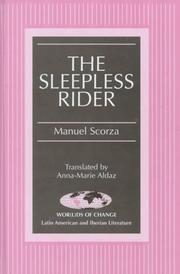 Cover of: The sleepless rider by Manuel Scorza