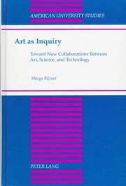 Cover of: Art as inquiry: toward new collaborations between art, science, and technology