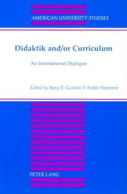 Cover of: Didaktik And/or Curriculum: An International Dialogue (American University Studies Series XIV, Education)