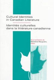 Cover of: Cultural Identities in Canadian Literature/Identities Culturelles Dans LA Litterature Canadienne