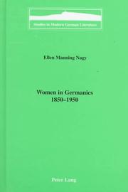 Cover of: Women in Germanics, 1850-1950 by Ellen Manning Nagy, Ellen Manning Nagy