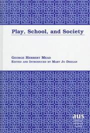 Cover of: Play, school, and society
