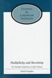 Cover of: Multiplicity and becoming by Patrick Hayden