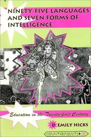 Cover of: Ninety-five languages and seven forms of intelligence: education in the twenty-first century