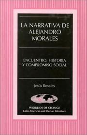 La narrativa de Alejandro Morales by Jesús Rosales