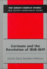 Germans and the Revolution of 1848-1849 (New German-American Studies / Neue Deutsch-Amerikanische Studien) by Justine Davis Randers-Pehrson