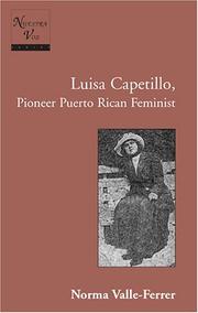 Cover of: Luisa Capetillo, Pioneer Puerto Rican Feminist (Nuestra Voz, Vol. 4)