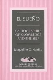Cover of: El Sueno: Cartographies of Knowledge and the Self (Wor(L)Ds of Change, Vol. 46.)