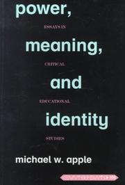 Cover of: Power, Meaning, and Identity: Essays in Critical Educational Studies (Counterpoints (New York, N.Y.), Vol. 109.)