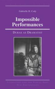 Cover of: Impossible performances: Duras as dramatist