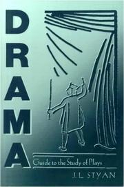 Cover of: Drama: A Guide to the Study of Plays