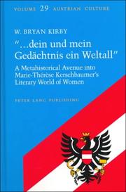 Cover of: Dein Und Mein Gedachtnis Ein Weltall" by W. Bryan Kirby