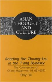 Cover of: Reading the Chuang-Tzu in the T'Ang Dynasty: The Commentary of Cheng Hsuan-Ying (Fl. 631-652) (Asian Thought and Culture, Vol. 39)