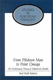 Cover of: From Piltdown Man to Point Omega by Noel Roberts