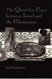 Cover of: The Quest for Peace Between Israel and the Palestinians (Conflict and Consciousness)