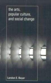 Cover of: The Arts, Popular Culture, and Social Change