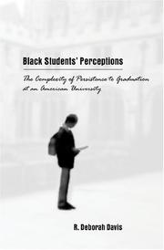 Black Students' Perceptions by R. Deborah Davis