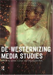 Cover of: De-Westernizing Media Studies (Communication and Society)