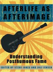 Cover of: Afterlife as Afterimage: Understanding Posthumous Fame