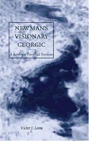 Cover of: Newman's Visionary Georgic by Victor J. Lams